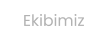 Ekibimiz