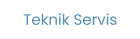 Teknik Servis