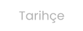 Tarihçe