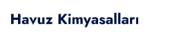 Havuz Kimyasalları