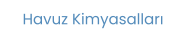 Havuz Kimyasalları